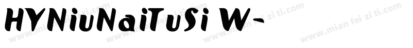 HYNiuNaiTuSi W字体转换